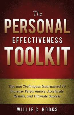 bokomslag The Personal Effectiveness Toolkit