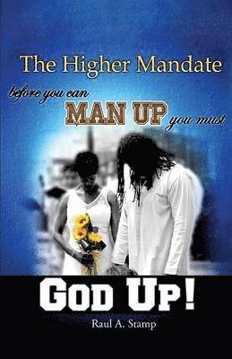 The Higher Mandate 1