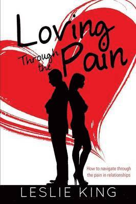 Loving Through the Pain 1