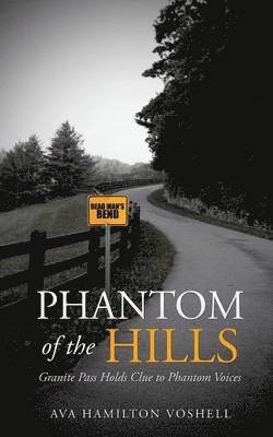 Phantom of the Hills 1