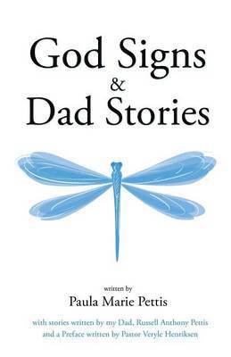 bokomslag God Signs & Dad Stories