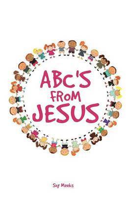 ABC's from Jesus 1