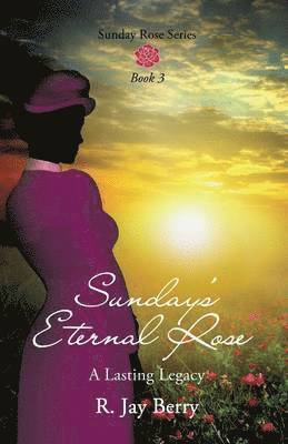 Sunday's Eternal Rose 1