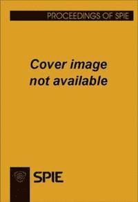 Yunlong Sheng, Chongxiu Yu, Changhe Zhou - Holography, Diffractive Optics, and Applications VI, Häftad
