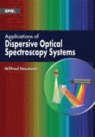 bokomslag Applications of Dispersive Optical Spectroscopy Systems