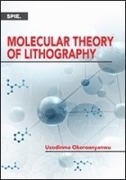 bokomslag Molecular Theory of Lithography