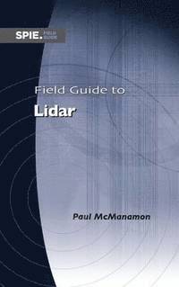 bokomslag Field Guide to Lidar