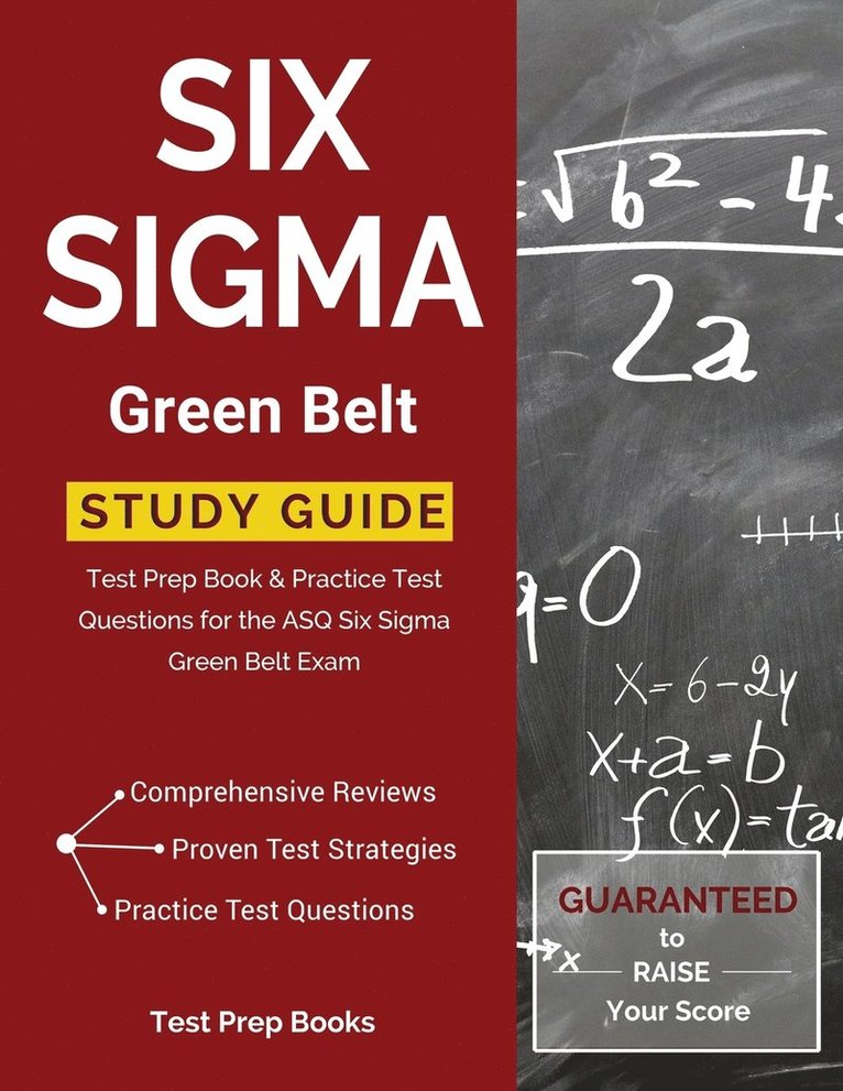 Test Prep Books, Test Prep Books,, Tpb Publishing - Six SIGMA Green Belt Study Guide: Test Prep Book & Practice Test Questions for the Asq Six SIGMA Green Belt Exam, Häftad
