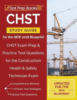 CHST Study Guide for the NEW 2018 Blueprint 1