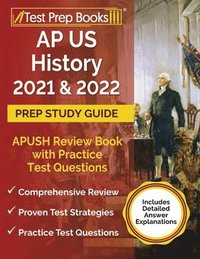 bokomslag AP US History 2021 and 2022 Prep Study Guide