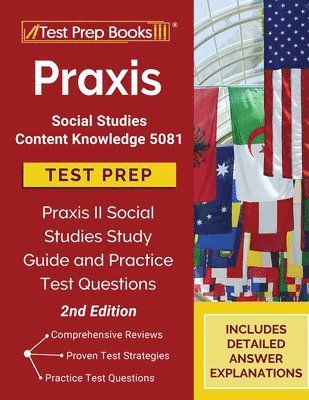 Praxis Social Studies Content Knowledge 5081 Test Prep 1