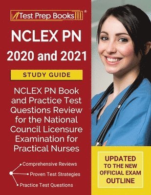 bokomslag NCLEX PN 2020 and 2021 Study Guide