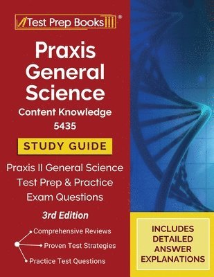 Tpb Publishing, TPB Publishing - Praxis General Science Content Knowledge 5435 Study Guide, Häftad