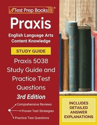 bokomslag Praxis English Language Arts Content Knowledge Study Guide