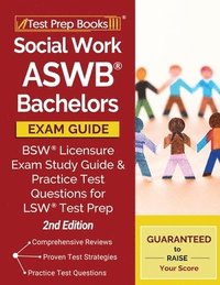 bokomslag Social Work ASWB Bachelors Exam Guide