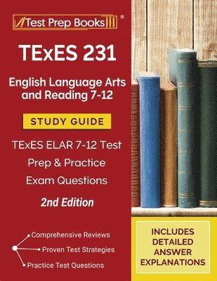 bokomslag TExES 231 English Language Arts and Reading 7-12 Study Guide