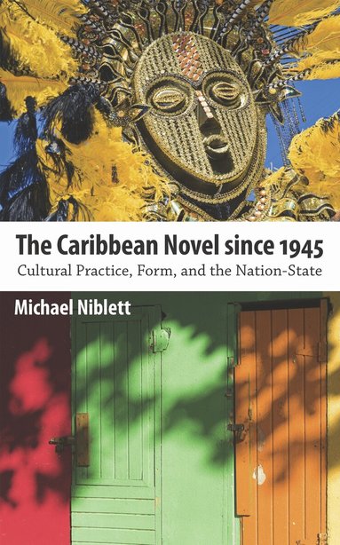 Michael Niblett - Caribbean Novel Since 1945, Häftad