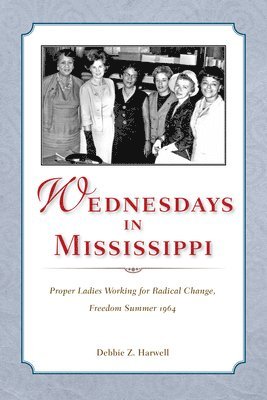 Wednesdays in Mississippi 1