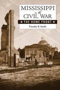 bokomslag Mississippi in the Civil War