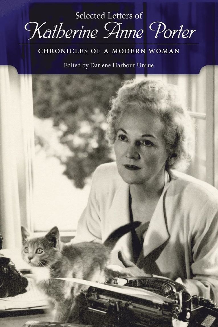 Selected Letters of Katherine Anne Porter