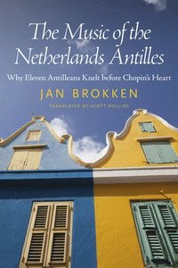 bokomslag Music of the Netherlands Antilles