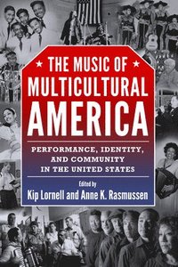 bokomslag The Music of Multicultural America