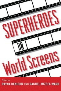 bokomslag Superheroes on World Screens