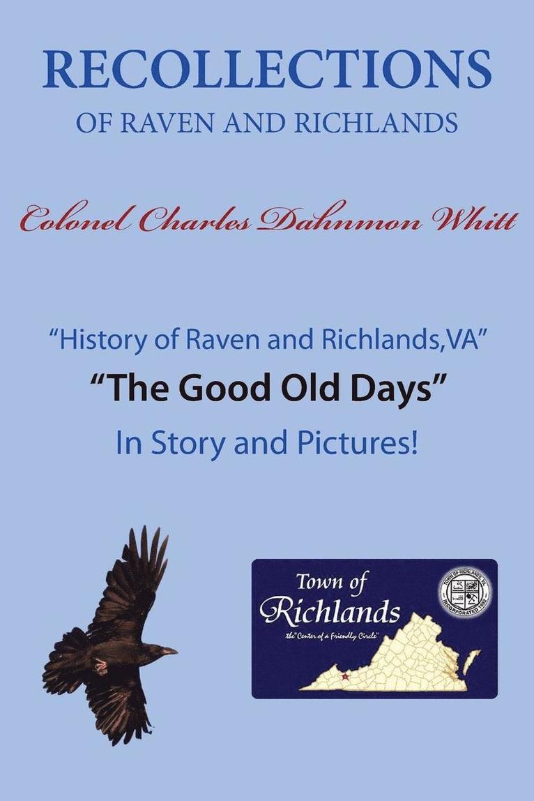 Recollections of Raven and Richlands 1