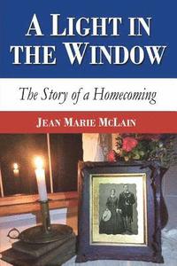 bokomslag A Light in the Window: The Story of a Homecoming