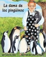 bokomslag La Dama de Los Pingüinos (Penguin Lady, The)