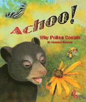 Shennen Bersani - Achoo! Why Pollen Counts, Häftad