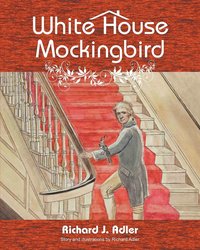 bokomslag White House Mockingbird