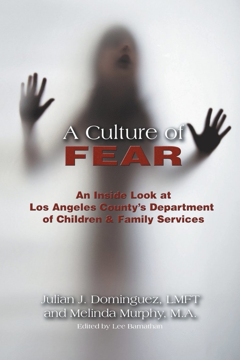 A Culture of Fear 1