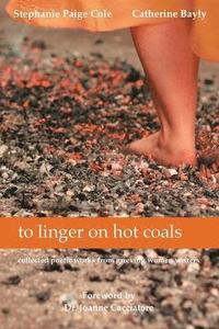 bokomslag to linger on hot coals