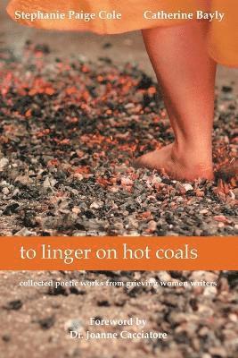 bokomslag to linger on hot coals