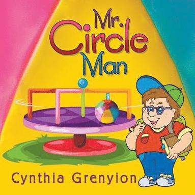 bokomslag Mr. Circle Man