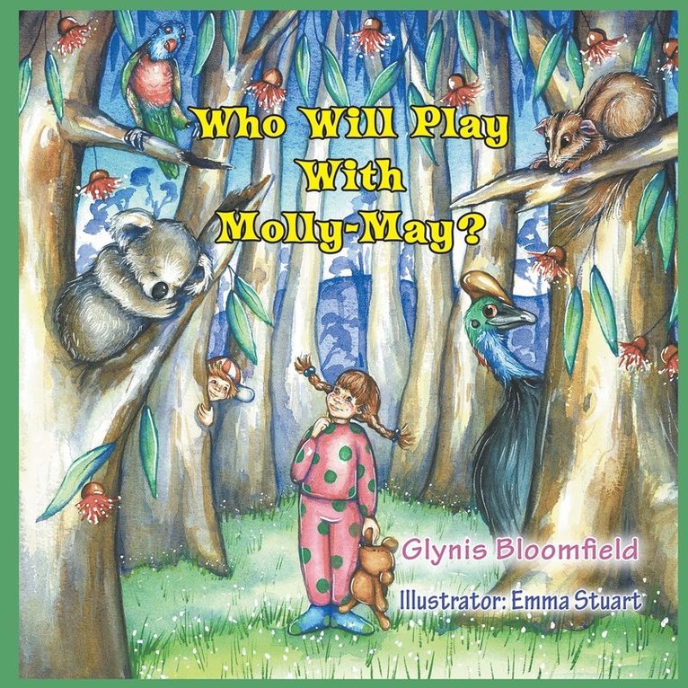 Who Will Play with Molly-May? 1