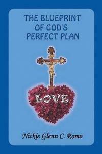 bokomslag The Blueprint of God's Perfect Plan
