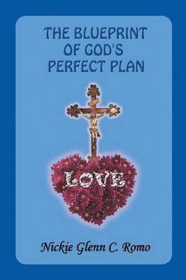 bokomslag The Blueprint of God's Perfect Plan