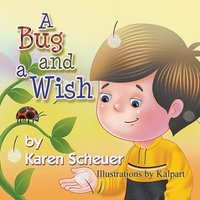 bokomslag Bug and a Wish