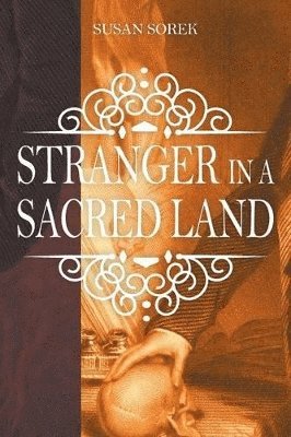 Stranger in a Sacred Land