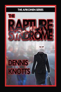 bokomslag The Rapture Syndrome