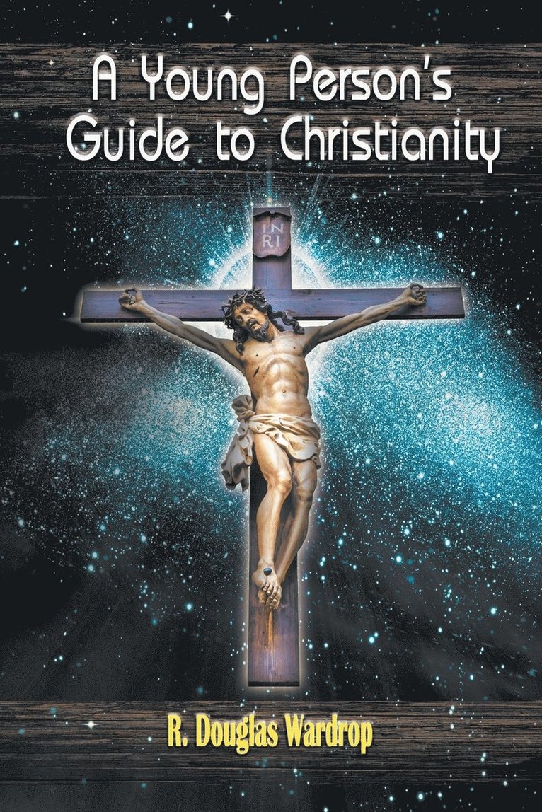 Young Person's Guide to Christianity 1