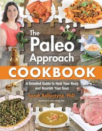 bokomslag The Paleo Approach Cookbook