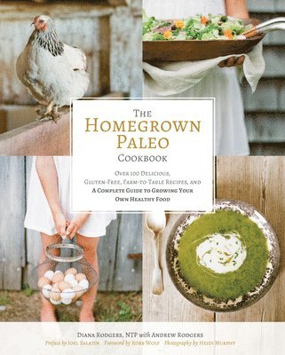 The Homegrown Paleo Cookbook 1