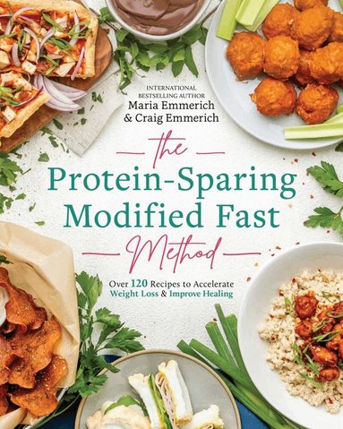 Maria Emmerich - Protein-Sparing Modified Fast Method, Häftad
