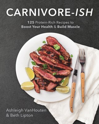 Ashleigh VanHouten, Beth Lipton, Ashleigh Vanhouten - Carnivore-ish, Häftad