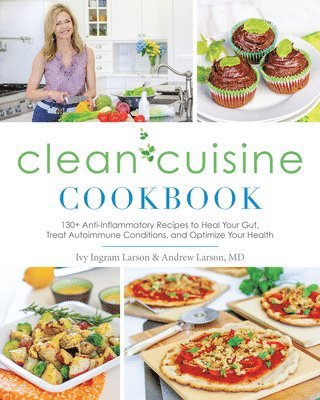 bokomslag Clean Cuisine Cookbook