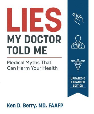 Lies My Doctor Told Me 1