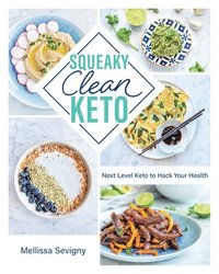 bokomslag Squeaky Clean Keto